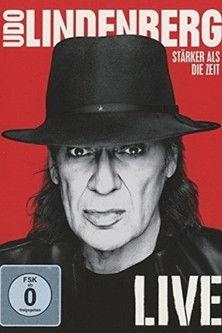 Udo Lindenberg: Stärker als die Zeit - Live film afişi