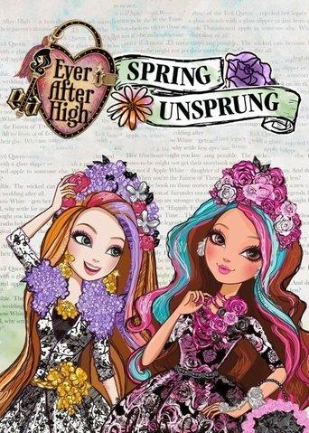 Ever After High: Spring Unsprung film afişi