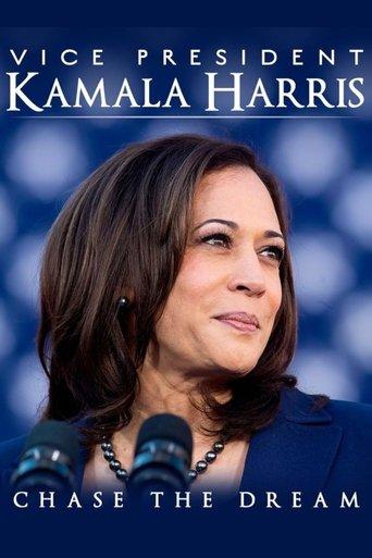 Vice President Kamala Harris: Chase the Dream film afişi