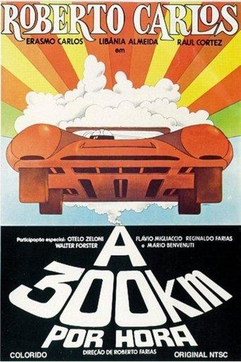 Roberto Carlos a 300 Quilômetros por Hora film afişi