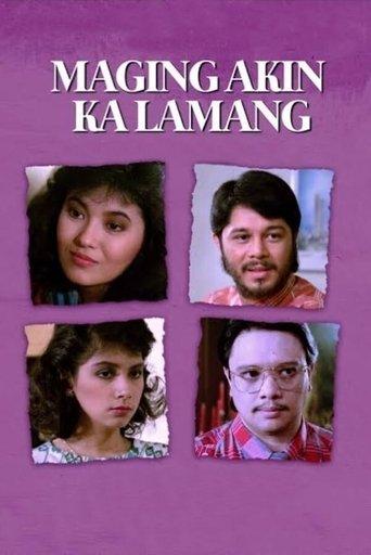 Maging Akin Ka Lamang film afişi
