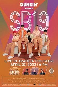 Dunkin Presents: SB19 Live in Araneta Coliseum film afişi