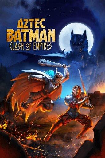 Aztec Batman: Clash of Empires film afişi