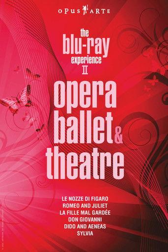 The Blu-ray Experience II: Opera, Ballet & theatre film afişi