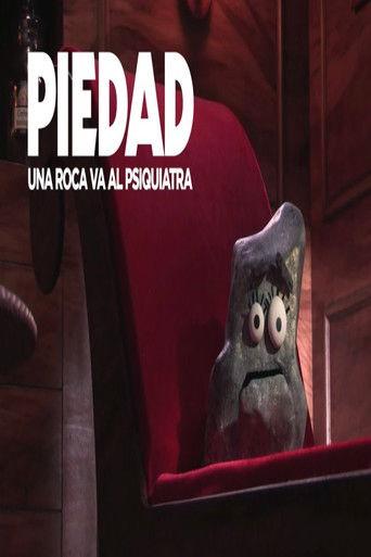 Piedad: una roca va al psiquiatra film afişi