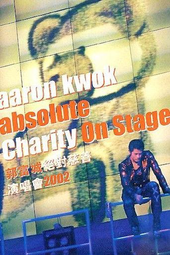 Aaron Kwok Absolute Charity in Stage film afişi