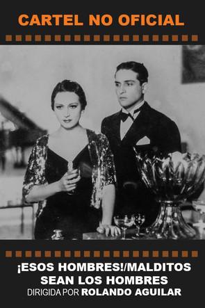 ¡Esos hombres! film afişi