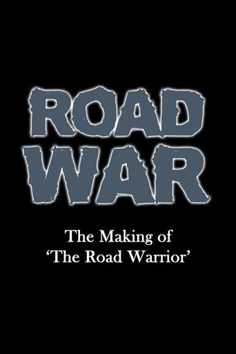 Road War: The Making of 'The Road Warrior' film afişi