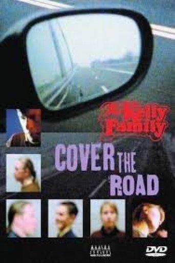 The Kelly Family: Cover the Road film afişi