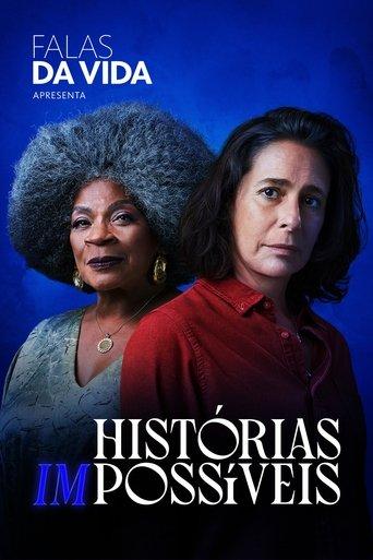 Falas da Vida: Histórias (Im)possíveis film afişi