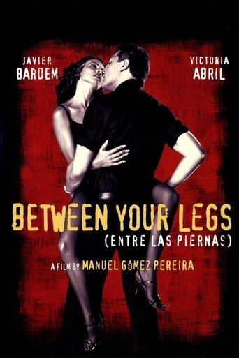 Between Your Legs film afişi