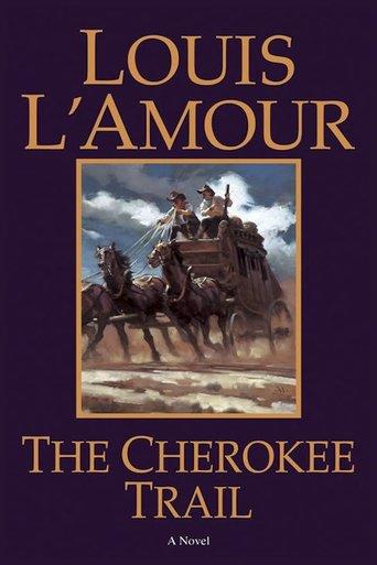 Louis L'Amour's The Cherokee Trail film afişi