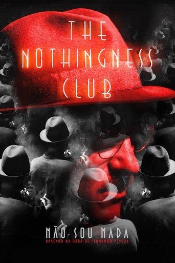The Nothingness Club film afişi