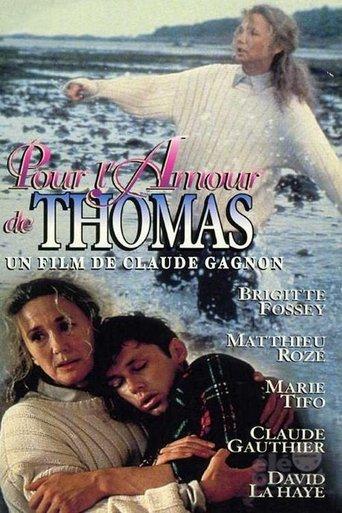 Pour l'amour de Thomas film afişi