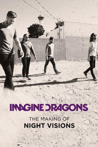 Imagine Dragons: The Making of Night Visions film afişi
