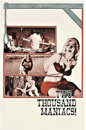 Two Thousand Maniacs! film afişi