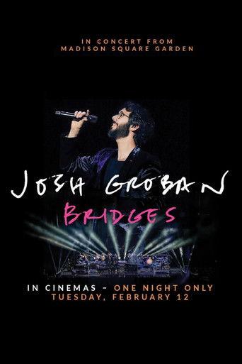 Josh Groban Bridges: In Concert from Madison Square Garden film afişi