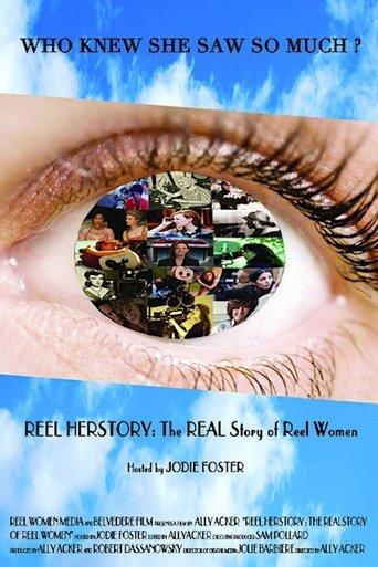Reel Herstory: The Real Story of Reel Women film afişi