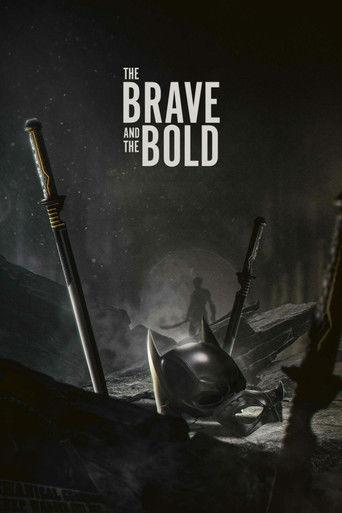 The Brave and the Bold film afişi