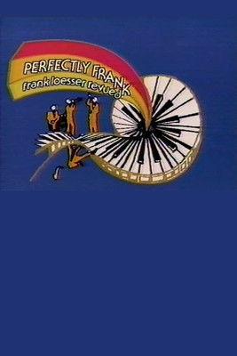 Perfectly Frank: Frank Loesser Revued film afişi