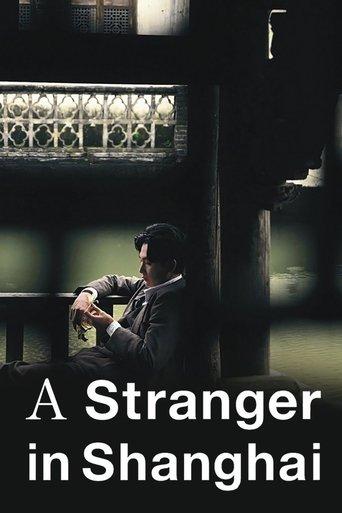 A Stranger in Shanghai film afişi
