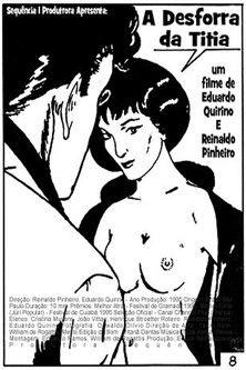 A Desforra da Titia film afişi