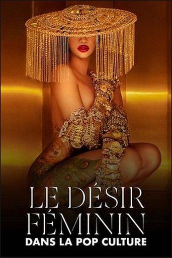Pussy, Pleasure, Power! - Female Desire and Pop Culture film afişi