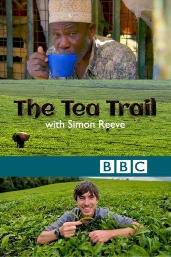 The Tea Trail with Simon Reeve film afişi
