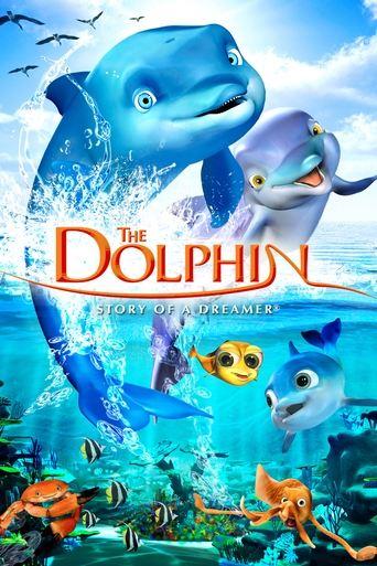 The Dolphin: Story of a Dreamer film afişi
