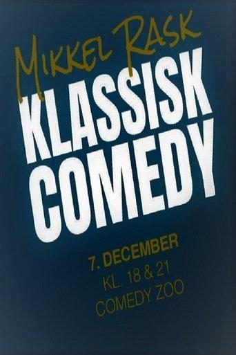 Mikkel Rask: Klassisk Comedy film afişi