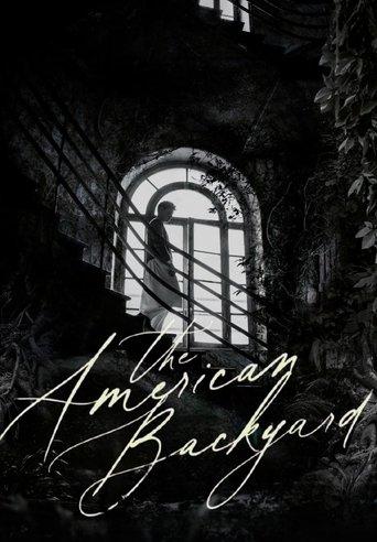 The American Backyard film afişi