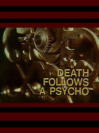 Death Follows a Psycho film afişi