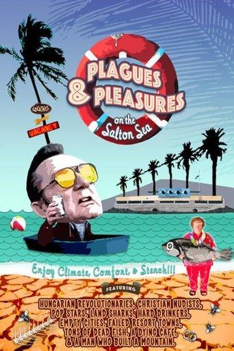 Plagues and Pleasures on the Salton Sea film afişi