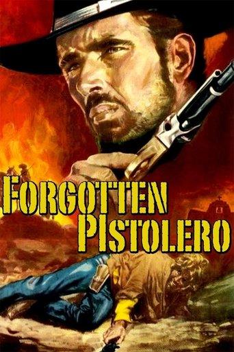 Forgotten Pistolero film afişi