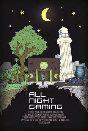 All Night Gaming film afişi