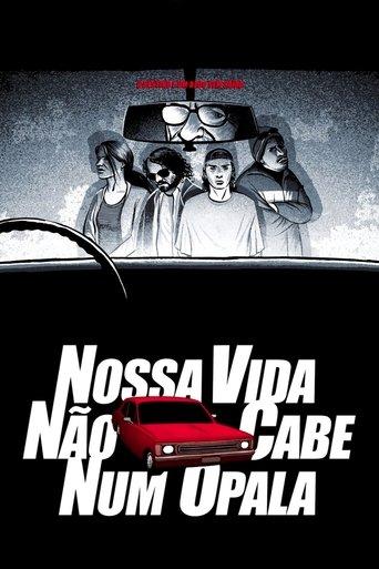 Nossa Vida Não Cabe Num Opala film afişi