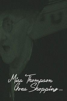 Miss Thompson Goes Shopping film afişi