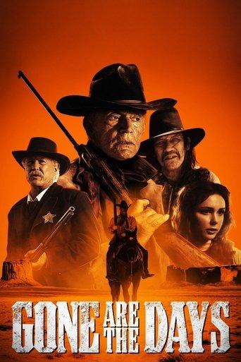 Gone Are the Days film afişi