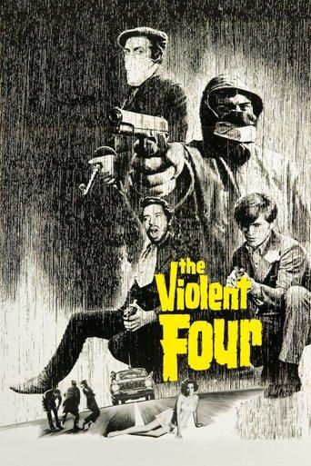 The Violent Four film afişi