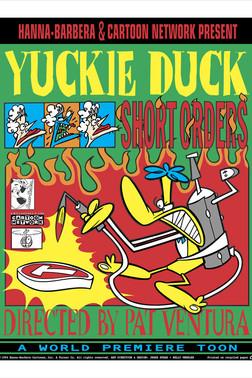 Yuckie Duck: Short Orders film afişi