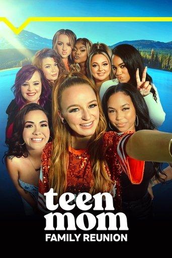 Teen Mom: Family Reunion dizi afişi