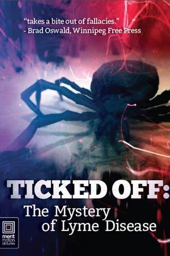 Ticked Off: The Mystery of Lyme Disease film afişi