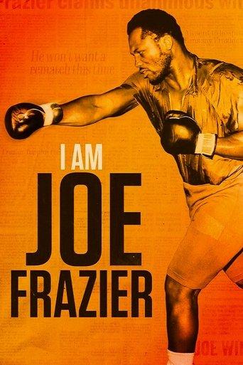 I Am Joe Frazier film afişi