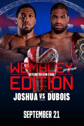Anthony Joshua vs. Daniel Dubois film afişi