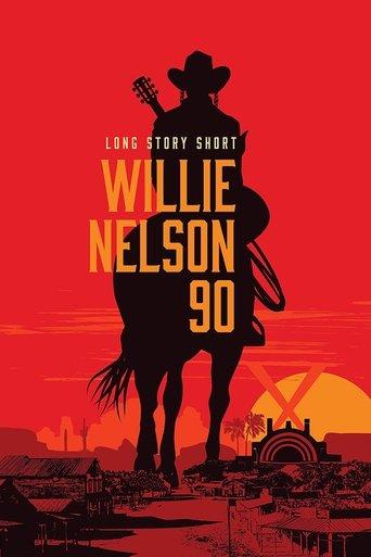 Willie Nelson 90: Long Story Short film afişi
