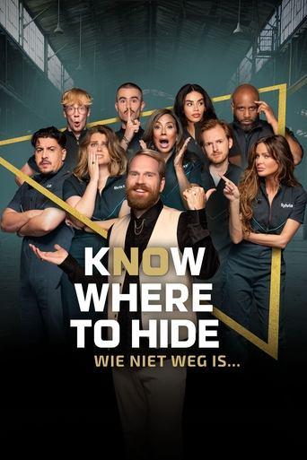 Know Where to Hide - Wie niet weg is… dizi afişi