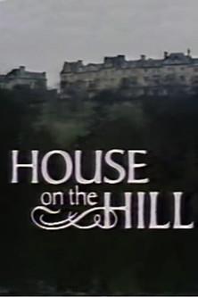 House on the Hill dizi afişi