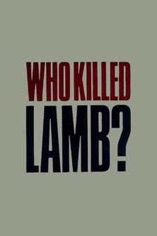 Who Killed Lamb? film afişi