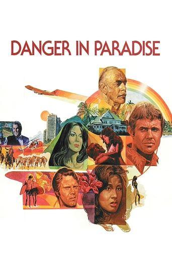 Danger in Paradise film afişi