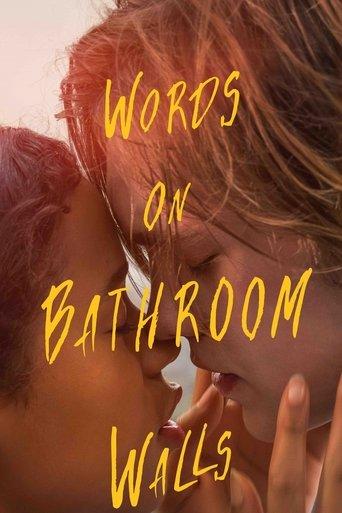 Words on Bathroom Walls film afişi